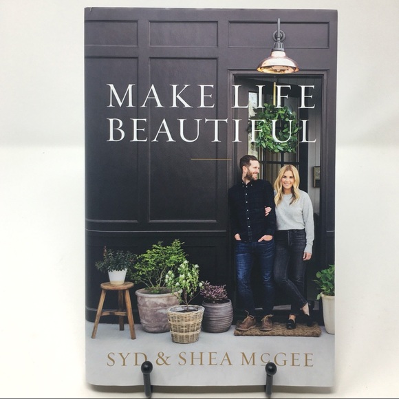 Make Life Beautiful by Syd & Shea McGee Autobiography Memoir Hardbound Book - Picture 1 of 13